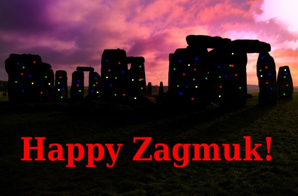 Happy Zagmuk!